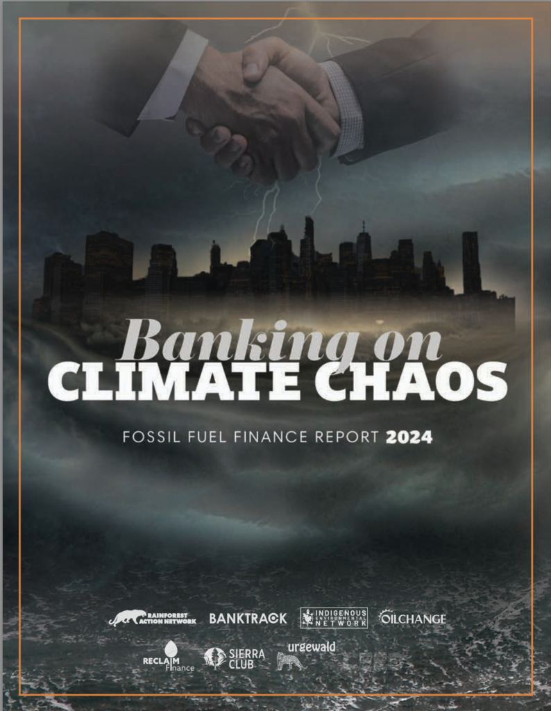 Miser sur le chaos climatique 2024 : rapport sur le financement des combustibles fossiles
